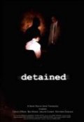 Detained is the best movie in Ben Morris filmography.
