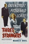 Three Strangers movie in Jean Negulesco filmography.