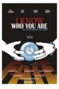 I Know Who You Are movie in Greg Durbin filmography.
