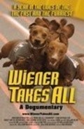 Wiener Takes All: A Dogumentary is the best movie in Charlz Baryish filmography.