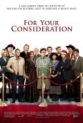 For Your Consideration movie in Christopher Guest filmography.