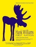 Hank Williams First Nation movie in Aaron James Sorensen filmography.