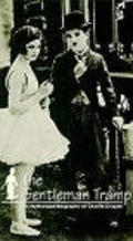 The Gentleman Tramp movie in Charles Chaplin filmography.