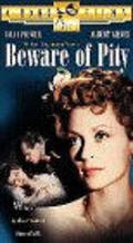 Beware of Pity movie in Maurice Elvey filmography.
