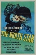 The North Star movie in Lewis Milestone filmography.