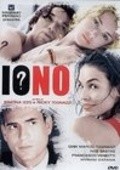 Io no movie in Gianmarco Tognazzi filmography.