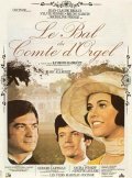 Le bal du comte d'Orgel movie in Ginette Leclerc filmography.