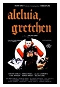 Aleluia Gretchen movie in Sylvio Back filmography.
