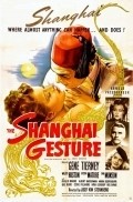 The Shanghai Gesture movie in Josef von Sternberg filmography.