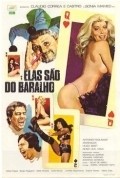 Elas Sao do Baralho is the best movie in Sergio Ropperto filmography.