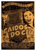 Caidos do Ceu movie in Atila Iorio filmography.