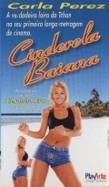 Cinderela Baiana is the best movie in Noelia de Jesus filmography.