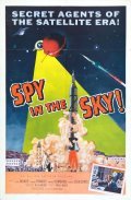 Spy in the Sky! movie in Steve Broidy filmography.