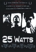 25 Watts is the best movie in Daniel Hendler filmography.