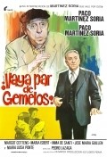 ?Vaya par de gemelos! is the best movie in Pedro Hurtado filmography.