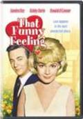 That Funny Feeling is the best movie in Larry Storch filmography.