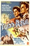 Tudo Azul movie in Milton Carneiro filmography.