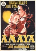 Amaya movie in Luis Marquina filmography.