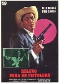 Relevo para un pistolero is the best movie in Laura Granados filmography.