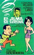 El alma se serena movie in Jose Sacristan filmography.