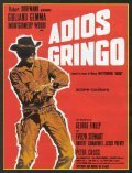 Adios gringo movie in Giorgio Stegani filmography.