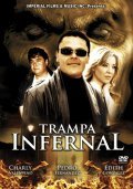 Trampa infernal movie in Pedro Galindo III filmography.