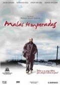 Malas temporadas movie in Leonor Watling filmography.