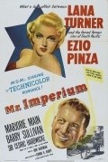 Mr. Imperium movie in Lana Turner filmography.