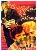 La verbena de la Paloma movie in Benito Perojo filmography.