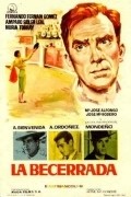 La becerrada is the best movie in Juan Garcia \'Mondeno\' filmography.