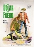 Un dolar de fuego movie in Fernando Rubio filmography.