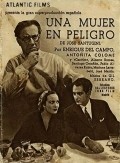 Una mujer en peligro is the best movie in Enrike Del Kampo filmography.