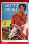 Svoga tela gospodar is the best movie in Nela Erzisnik filmography.