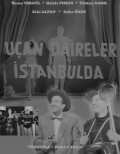 Ucan daireler Istanbulda is the best movie in Halide Piskin filmography.