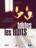 Toutes les nuits movie in Eugene Green filmography.