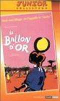 Le ballon d'or is the best movie in Lamua Kouyate filmography.