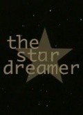 The Star Dreamer movie in Mads Baastrup filmography.