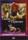 Camp de Thiaroye movie in Ousmane Sembene filmography.