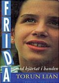 Frida - med hjertet i handen is the best movie in Robert Fiskvik filmography.
