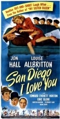 San Diego I Love You movie in Edward Everett Horton filmography.