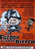 Freddy klarar biffen movie in Gosta Pruzelius filmography.