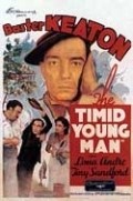 The Timid Young Man movie in James C. Morton filmography.