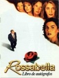 Rossabella movie in Daniel Alcaino filmography.