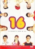 16 is the best movie in Francisca Tapia filmography.