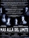 Mas alla del limite is the best movie in Mario Pasik filmography.