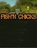 Fish'n Chicks is the best movie in Justin Chatwin filmography.