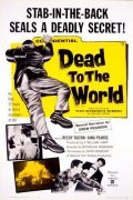 Dead to the World movie in Ford Rainey filmography.