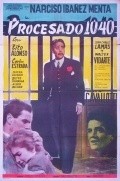 Procesado 1040 is the best movie in Josefa Goldar filmography.