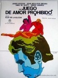 Juego de amor prohibido movie in Eloy de la Iglesia filmography.