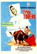 Fray Torero movie in Jose Luis Saenz de Heredia filmography.